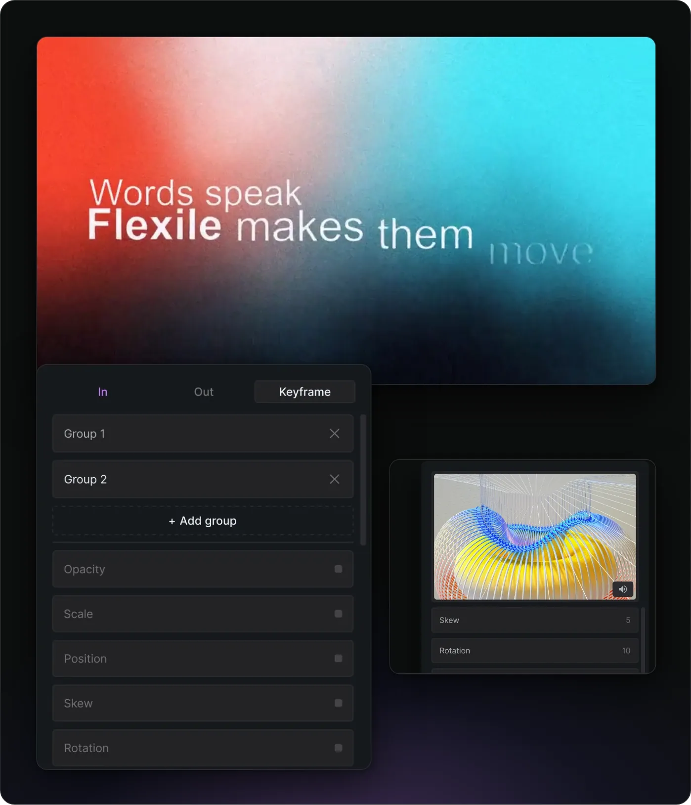 The title “Words speak, Flexile makes them move” animating in word by word, the Keyframe tab of the Flexile Text page with two groups and its effects, and effect values in the panel.
